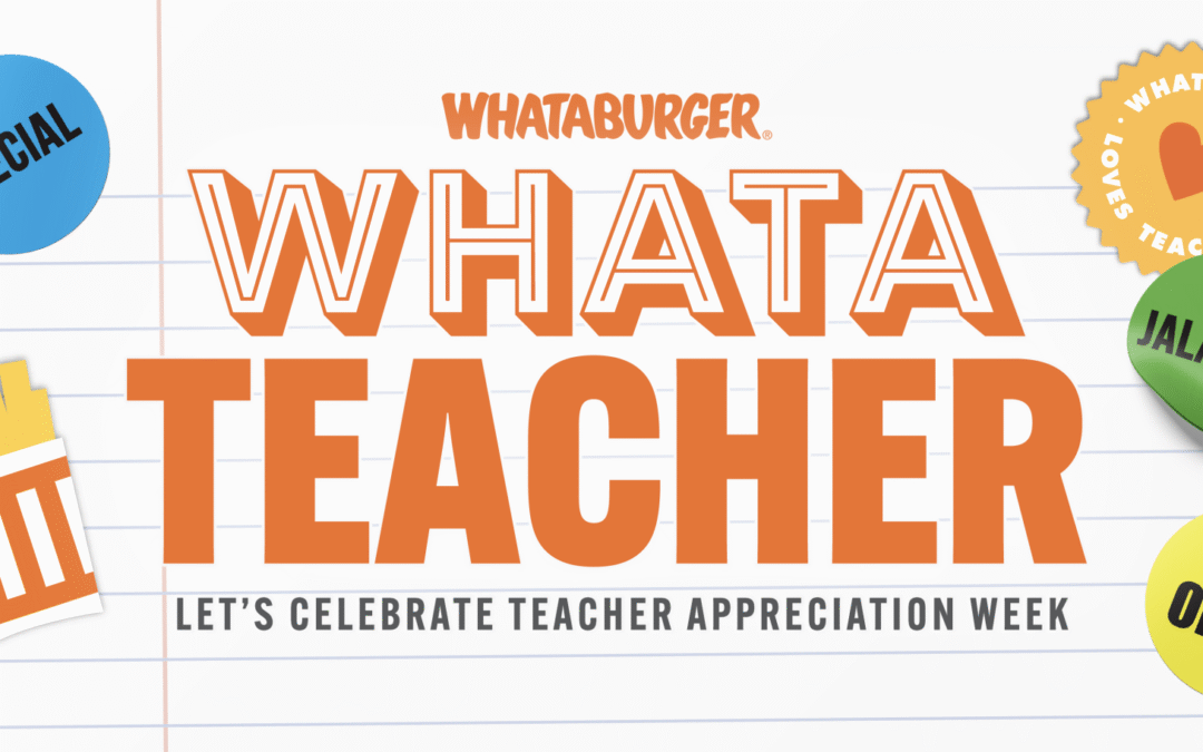 Whataburger Offers Free Breakfast for Teachers May 5–9